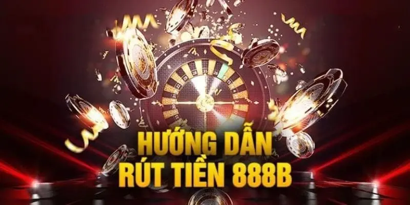 888b luôn hỗ trợ các cược thủ giao dịch nhanh chóng